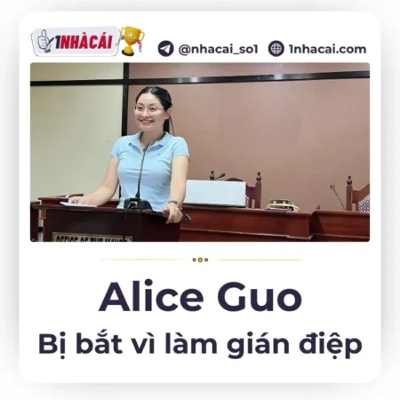 Alice Guo là ai ? Thực hư Philippines nghi ngờ cô là gián điệp Trung Quốc cài cắm